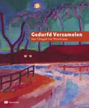 Omslag van Gedurfd verzamelen