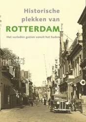 Omslag van Verrassend Rotterdam nu en toen