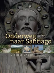 Omslag van Onderweg naar Santiago