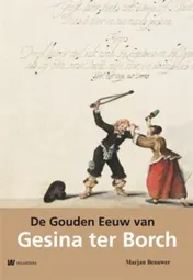 Omslag van De Gouden Eeuw van Gesina ter Borch
