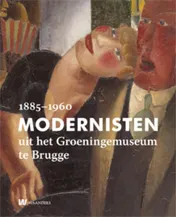 Omslag van Modernisten uit het Groeningemuseum in Brugge 1885-1960