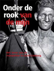 Omslag van Onder de rook van de mijn
