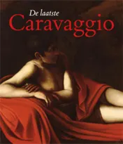 Omslag van De laatste Caravaggio