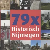 Omslag van 79 x Historisch Nijmegen