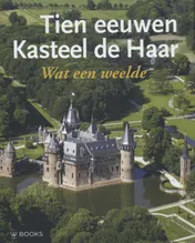 Omslag van Tien eeuwen Kasteel de Haar
