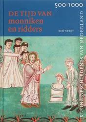 Omslag van Tijd van monniken en ridders 500-1000