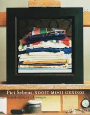 Omslag van Piet Sebens - Nooit mooi genoeg