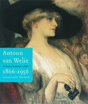 Omslag van Antoon van Welie 1866-1956