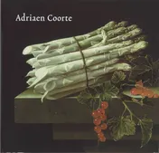 Omslag van The still-lifes of Adriaen Coorte (active c. 1683-1707)