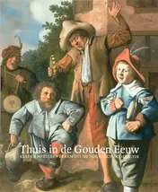 Omslag van Thuis in de Gouden Eeuw