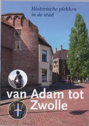 Omslag van Van Adam tot Zwolle