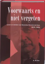 Omslag van Voorwaarts en niet vergeten