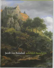 Omslag van Jacob van Ruisdael schildert Bentheim