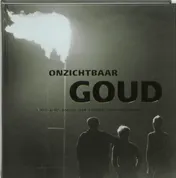 Omslag van Onzichtbaar goud