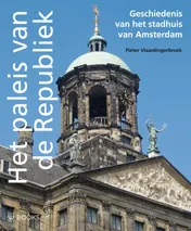 Omslag van Geschiedenis van het stadhuis van Amsterdam