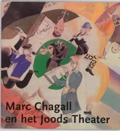 Omslag van Marc Chagall en het Joods Theater