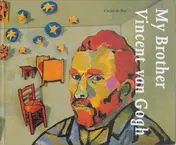 Omslag van My brother Vincent van Gogh