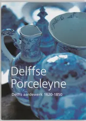 Omslag van Delffse Porceleyne