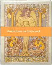Omslag van Symbolisme in Nederland 1890-1935