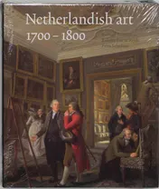 Omslag van Netherlandish art 1700-1800