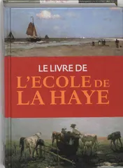 Omslag van Le Livre de l'ecole de La Haye