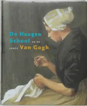 Omslag van De Haagse School en de jonge Van Gogh