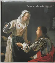 Omslag van Frans van Mieris de Oude 1635-1681