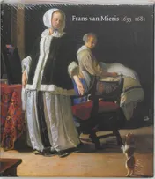 Omslag van Frans van Mieris 1635-1681
