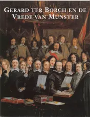 Omslag van Gerard ter Borch en de Vrede van Munster