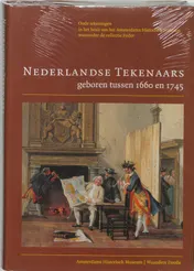 Omslag van Nederlandse tekenaars geboren tussen 1660 en 1745