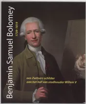 Omslag van Benjamin Samuel Bolomey 1739-1819