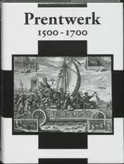 Omslag van Prentwerk 1500-1700 = Print Work 1500-1700