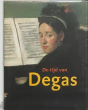 Omslag van De tijd van Degas
