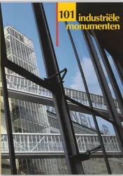 Omslag van 101 industriele monumenten