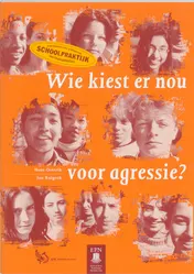 Omslag van Wie kiest er nou voor agressie?