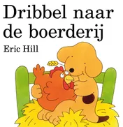 Omslag van Dribbel naar de boerderij