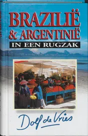 Omslag van Brazilie & Argentinie in een rugzak