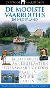 Omslag van De mooiste vaarroutes in Nederland