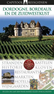 Omslag van Dordogne, Bordeaux en de zuidwestkust