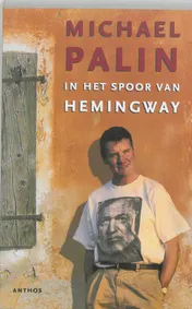 Omslag van In het spoor van Hemingway