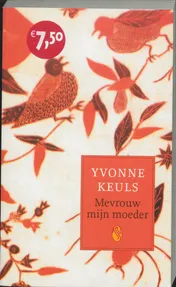 Omslag van Mevrouw mijn moeder