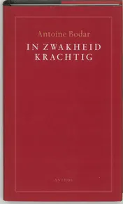 Omslag van In zwakheid krachtig