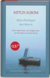 Omslag van Mijn dinsdagen met Morrie