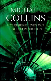Omslag van Het geheime leven van E. Robert Pendleton