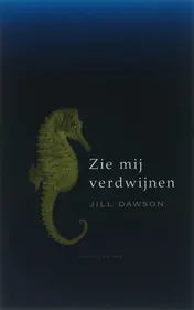 Omslag van Zie mij verdwijnen