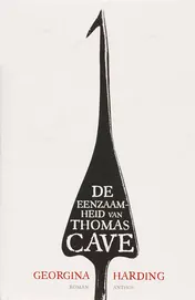 Omslag van De eenzaamheid van Thomas Cave