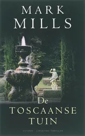 Omslag van De Toscaanse tuin