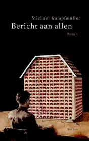 Omslag van Bericht aan allen