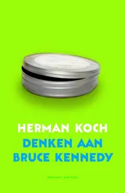 Omslag van Denken aan Bruce Kennedy