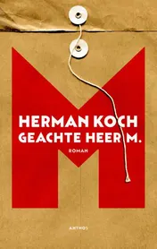 Omslag van Geachte heer M.